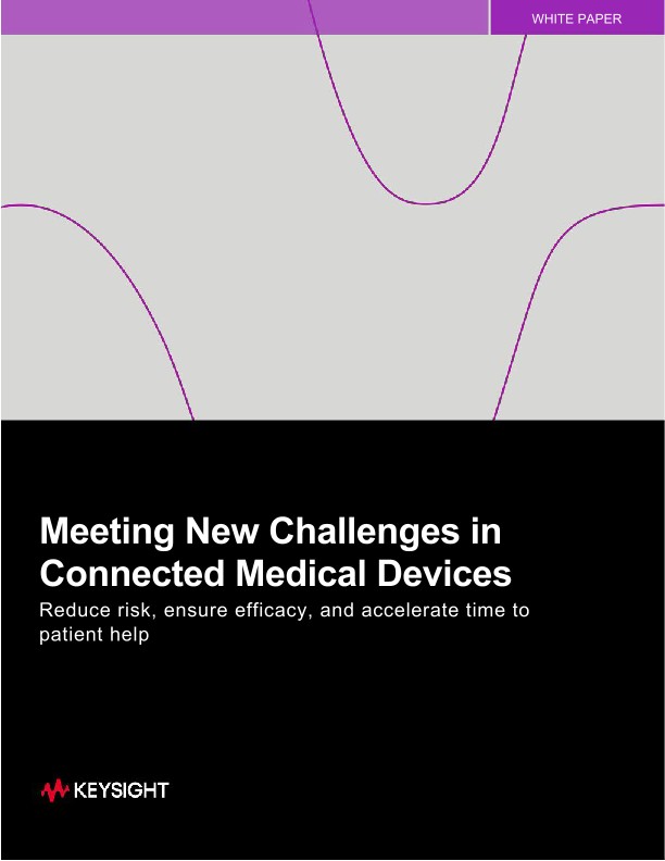 Meeting New Challenges in Connected Medical Devices PDF Asset Page